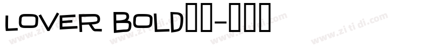 Lover Bold字体字体转换